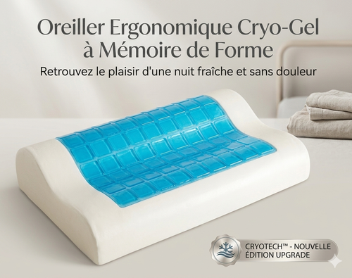 L’Expert Sommeil : Oreiller Ergonomique Cryo-Gel & Mousse à Mémoire Premium
